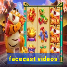 facecast videos